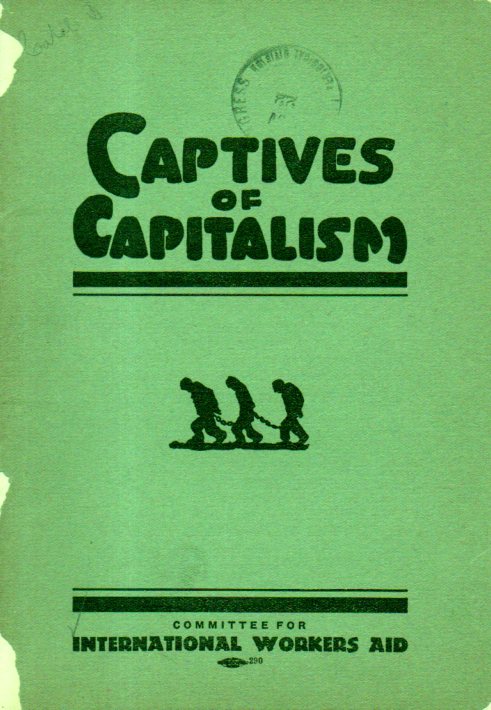Captives of Capitalism507 Captives of Capitalism507